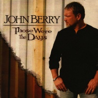 John Berry - Those Were The Days